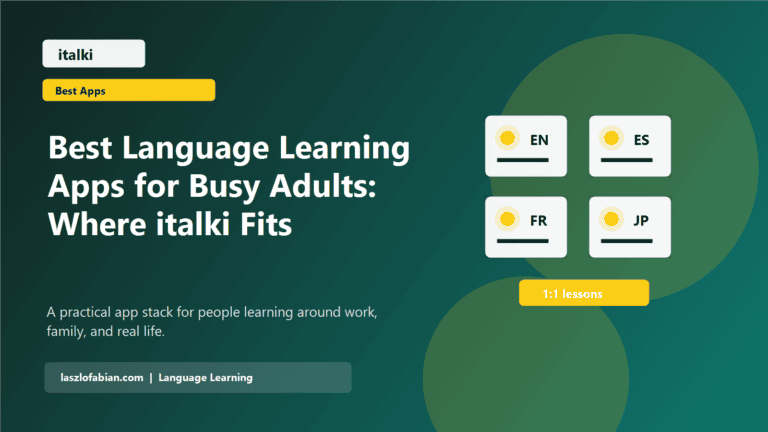 Best Language Learning Apps for Busy Adults: Where italki Fits featured image