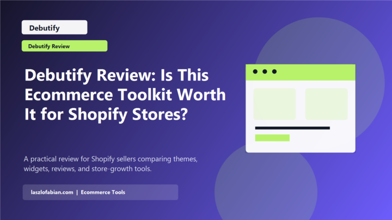 Debutify Review: Is This Ecommerce Toolkit Worth It for Shopify Stores? featured image