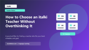 How to Choose an italki Teacher Without Overthinking It featured image
