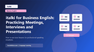 italki for Business English: Practicing Meetings, Interviews and Presentations featured image