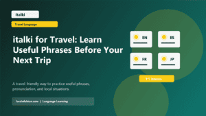 italki for Travel: Learn Useful Phrases Before Your Next Trip featured image