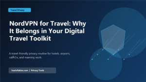 NordVPN for Travel: Why It Belongs in Your Digital Travel Toolkit featured image