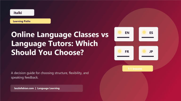 Online Language Classes vs Language Tutors: Which Should You Choose? featured image