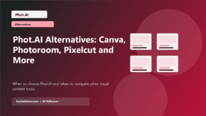 Phot.AI Alternatives: Canva, Photoroom, Pixelcut and More featured image