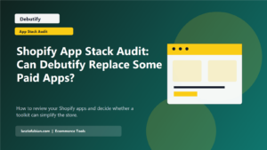Shopify App Stack Audit: Can Debutify Replace Some Paid Apps? featured image