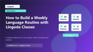 How to Build a Weekly Language Routine with Lingoda Classes featured image